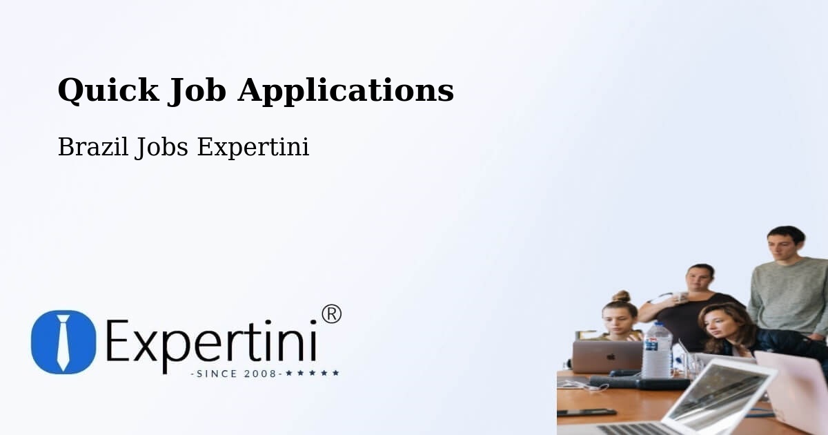 Quick Apply Feature – Itaúna - Brazil Jobs Expertini